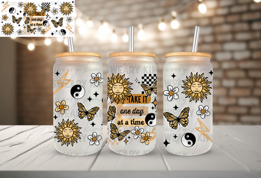 Take it One day at a Time(Cup Wrap)
