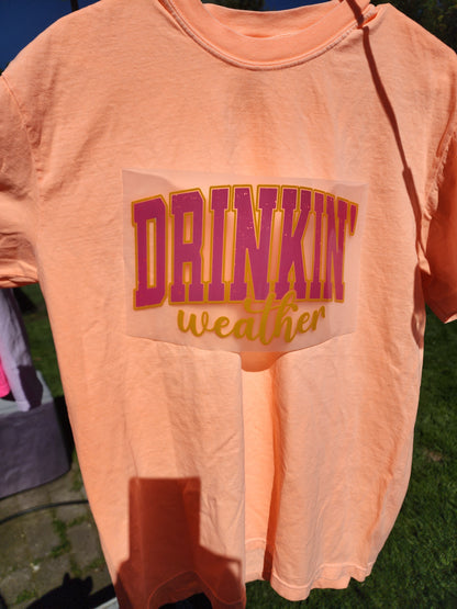 Drinkin' Weather(DTF) Transfer