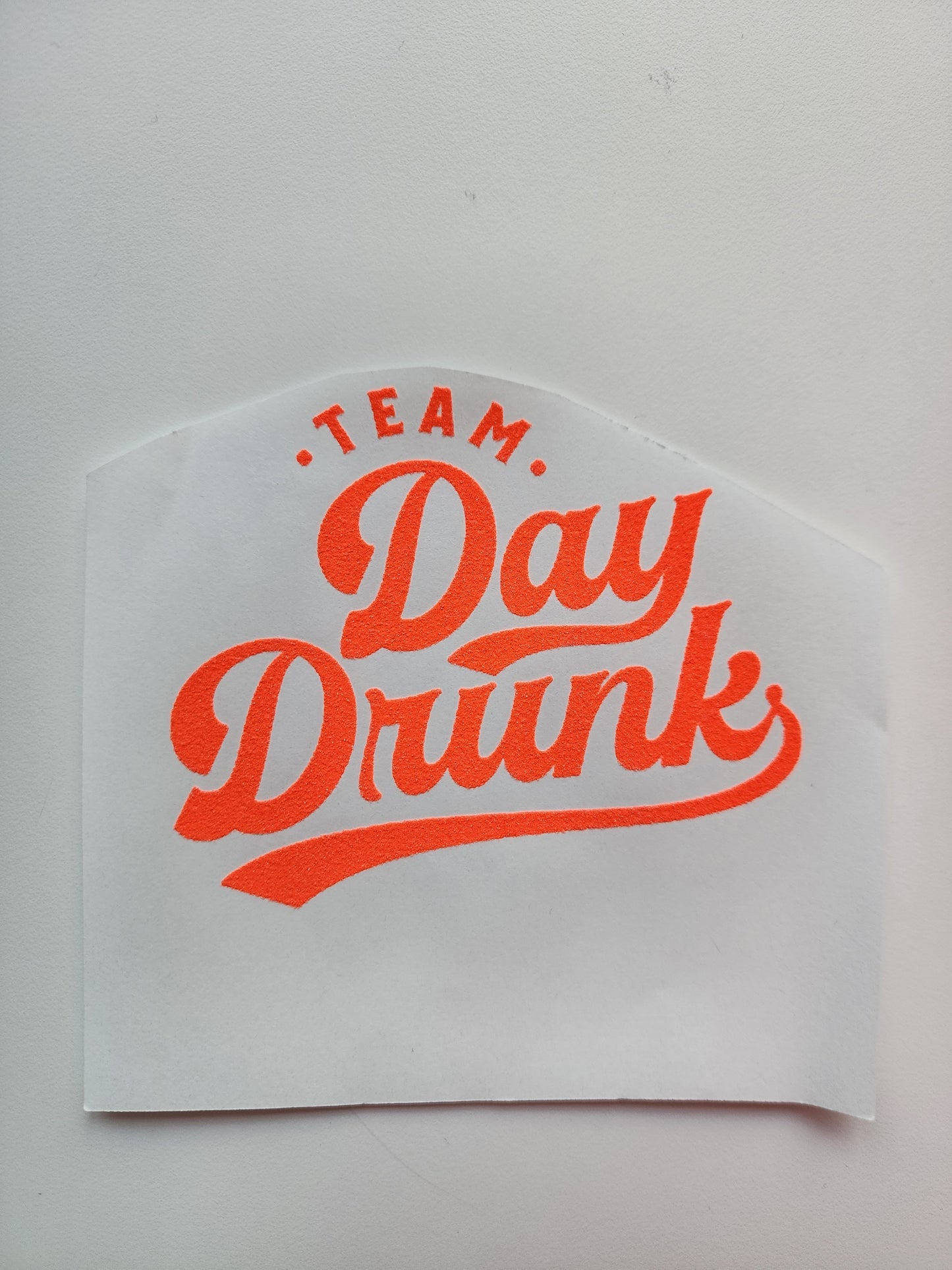 Team Day Drunk