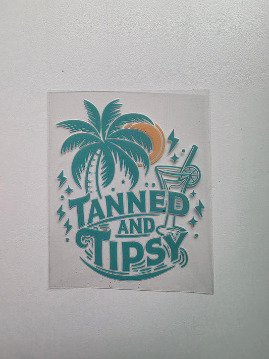 Tanned and Tipsy