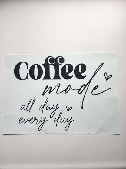 Coffee mode (DTF) Transfer