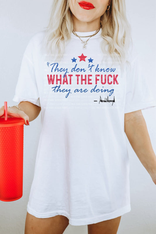 They don't know what the F'