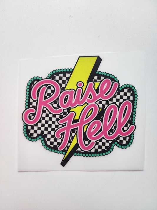Raise Hell