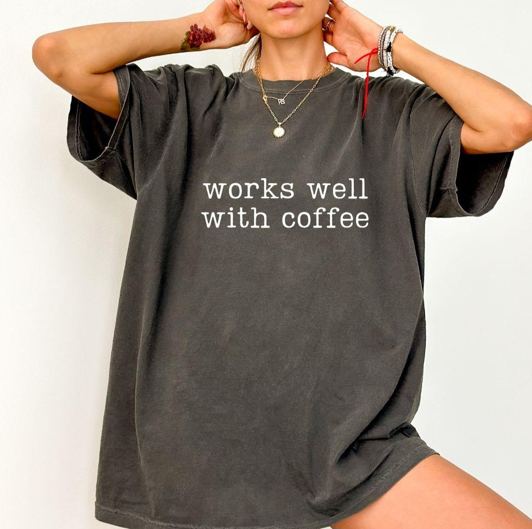 Works Well with Coffee (Transfer)